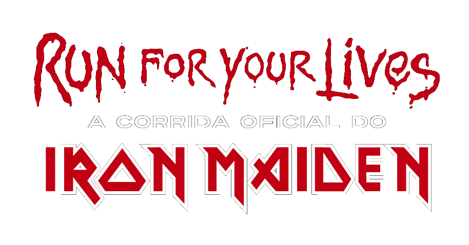 Run For Your Lives · A Corrida Oficial do Iron Maiden